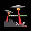 March Of Strangers