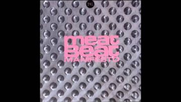Meat Beat Manifesto – 10 x Faster Than The Speed Of Love