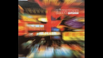 Pizzaman – Gottaman (Pizzaman Mix)