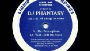 DJ Phantasy – The Atmosphere