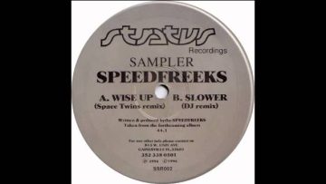 Speed Freeks – Wise Up (Space Twins Remix)