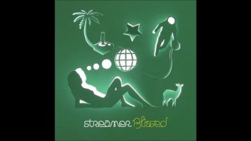 Streamer – Blown Up