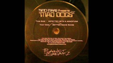 Timo Maas presents Mad Dogs – Better Make Room