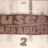 VA – Used And Abused 2 [full compilation] [HQ]