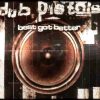 Dub Pistols – Best Got Better (Bassbin Twins Mix (Lesson 2))