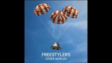 Freestylers Other Worlds 2021