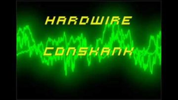 Hardwire – Conskank