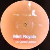 {Vinyl} Mint Royale – Dont Falter (Mint Mix)