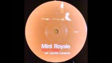 {Vinyl} Mint Royale – Dont Falter (Mint Mix)