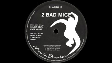2 Bad Mice – Hold It Down [1992]
