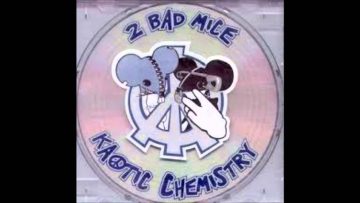 2 BAD MICE – MASS CONFUSION