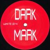 Dark Mark – (WHITE 014)