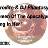 DJ Aphrodite and Phantasy Remix : 4 Horsemen Of The Apocalypse ‎Drowning In Her (1994)