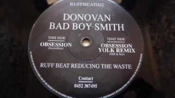 Donovan Bad Boy Smith – Obsession (Yolk Remix)