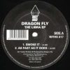 Dragon Fly – Smoke It – White House Records