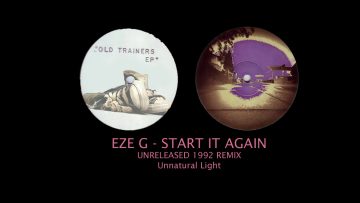 Eze G – START IT AGAIN REMIX