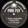 Fire Fly – Blow Your Mind Orig Mix (Paradise Records)