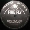 Fire Fly – Blow Your Mind (Overload Mix)