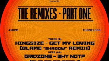 Kingsize – Get My Loving (Blame Remix)