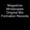 Megadrive – Mindscapes (Original Mix)