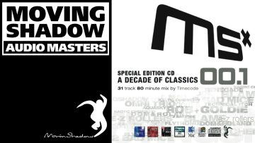 Moving Shadow 00.1 – Full Mix by Timecode – Classic Drum and Bass – Enjoy!