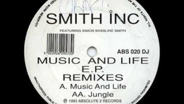 Smith Inc – Music And Life Remix – Absolute
