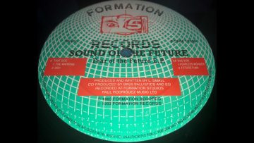 SOUND OF THE FUTURE – FUTURE FUNK (FEAR OF THE FUTURE EP) FORMATION RECORDS – 1993 – CAT FORM12028
