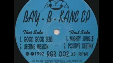 Bay B Kane – Good Good Sensi – 1992