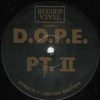 D.O.P.E. – Dope On Plastic Pt II