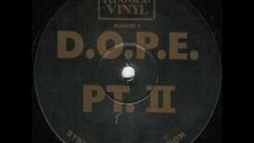 D.O.P.E. – Dope On Plastic Pt II