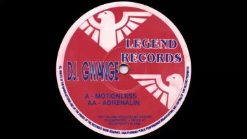 DJ Gwange – Adrenalin