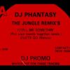 DJ Phantasy – Tell Me Somethin (Put Your Hands Together Remix) [HQ] (2/2)
