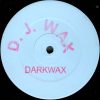 DJ Wax – Darkwax (aa) (1993)
