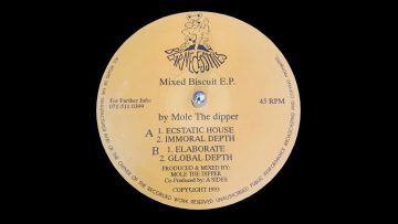 Mole the Dipper – Ecstatic House (1993) Mixed Biscuit EP (hardcore breakbeat)