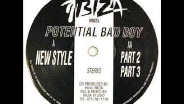 Potential Bad Boy – New Style Part III IR025