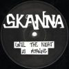 Skanna – Until The Night Is Morning (1993)