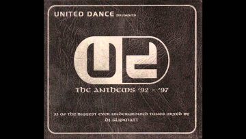 (CD 2) DJ Slipmatt – United Dance Presents… The Anthems (92 – 97)