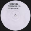 Corruption – Flurocarbon.E.P. (track B2)