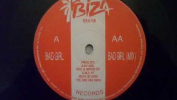 IBIZA RECORDS BAD GIRL MIX 2 1992