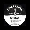 Orca – B1. Shining Bright (Lucky Spin Recordings – ORCA4) 1993