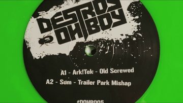 A1 – Ark!Tek – Old Screwed – Destroy Oh Boy #5