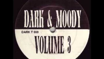Dark and Moody Volume 3 – Track A2