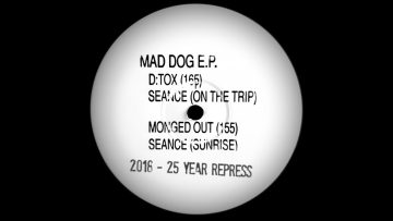MAD DOG EP – D-TOX