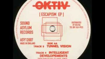 Oktiv – Tunnel Vision