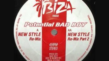 Potential Bad Boy – New Style (Remix Part 2)