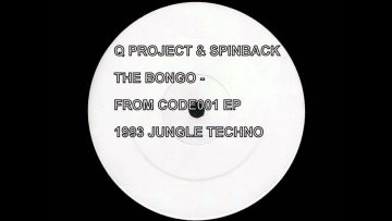 Q Project and Spinback – The Bongo – Code 001 E.P