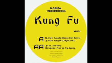 DJ KOS – Just Easy – The Kung Fu EP – Karma Recordings 001