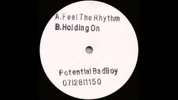 Potential Bad Boy – Feel The Rhythm (1993)