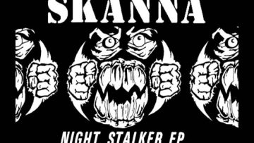 Skanna – Night Stalker EP (B1) [HQ] (3/4)