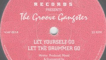 The Groove Gangster – Let The Drummer Go